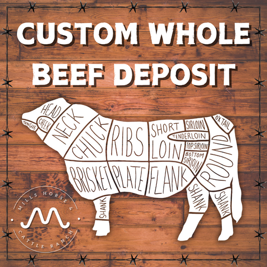 Custom Whole Beef Deposit